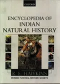Encyclopedia of Indian Natural History Centenary Publication of the Bombay Natural History S...