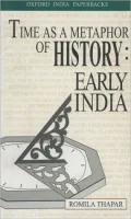Time As a Metaphor of History Early India