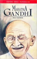 Mahatma Gandhi A Biography Complete and Unabridged