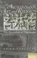 Archaeology, Art and Religion: New Perspectives on Vijayanagara