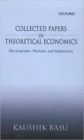 Collected Papers in Theoretical Economics: Development, Markets, and Institutions, Vol. 1