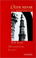 Qutb Minar and Its Monuments