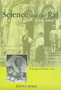 Science and the Raj: A Study of British India