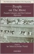 People on the Move: Punjabi Colonial and Post-Colonial Migration