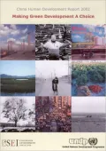 China Human Development Report 2002 : Making Green Development a Choice