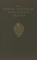 The Bodley Version of Mandeville's Travels