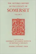 A History of the County of Somerset: Volume V