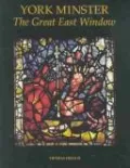 York Minster: The Great East Window