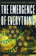 The Emergence of Everything: How the World Became Complex: How the World Became Complex