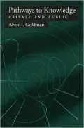 Pathways to Knowledge : Private and Public: Private and Public