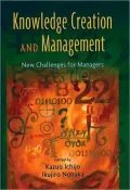 Knowledge Creation and Management: New Challenges for Managers: New Challenges for Managers