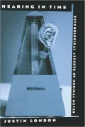 Hearing in Time: Psychological Aspects of Musical Meter: Psychological Aspects of Musical Meter