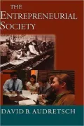 The Entrepreneurial Society