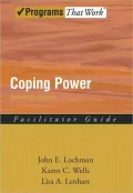 Coping Power: Child Group Facilitator's Guide: Child Group Facilitator's Guide