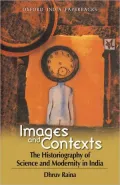 Images and Contexts: The Historiography of Science and Modernity in India