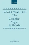 The Compleat Angler : 1653-1676