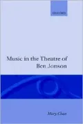 Music in the Theatre of Ben Jonson