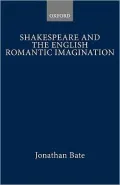 Shakespeare and the English romantic imagination