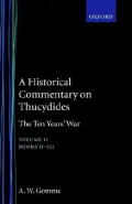 A Historical Commentary on Thucydides: The Ten Years' War Books II-III