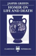 Homer on Life and Death