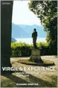 Virgil's Experience: Nature and History: Times, Names, and Places