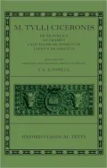 De Republica, de Legibus, Cato Maior de Senectute, Laelius de Amicitia