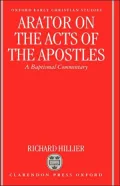 Arator on the Acts of the Apostles: A Baptismal Commentary