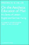 On the Aesthetic Education of Man, in a Series of Letters