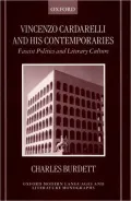 Vincenzo Cardarelli and His Contemporaries : Fascist Politics and Literary Culture