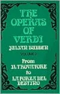 The Operas of Verdi: From Il Trovatore to La Forza del destino, Vol. 2