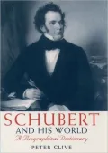 Schubert and His World: A Biographical Dictionary