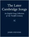The Later Cambridge Songs: An English Song Collection of the Twelfth Century