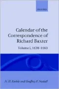 Calendar of the Correspondence of Richard Baxter, Volume One: 1638-1660