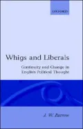 Whigs and Liberals: Continuity and Change in English Political Thought