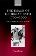 The Image of Georgian Bath, 1700-2000: Towns, Heritage, and History
