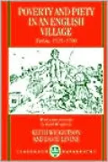 Poverty and Piety in an English Village: Terling, 1525-1700