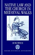 Native Law and the Church in Medieval Wales