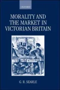 Morality And The Market In Victorian Britain
