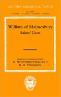 William of Malmesbury: Saints' Lives