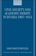 Civil Society and Academic Debate in Russia, 1905-1914