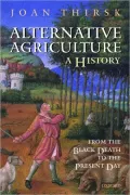 Alternative Agriculture A History from the Black Death to the Present Day