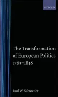 The Transformation of European Politics 1763-1848