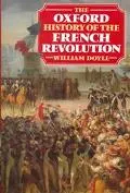 The Oxford history of the French Revolution