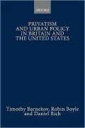 Privatism and Urban Policy in Britain and the U. S.