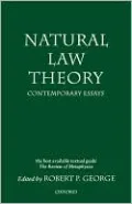 Natural Law Theory: Contemporary Essays