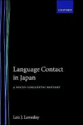 Language Contact in Japan: A Socio-Linguistic History