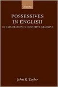 Possessives in English: An Exploration in Cognitive Grammar