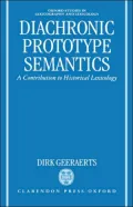 Diachronic Prototype Semantics: A Contribution to Historical Lexicology