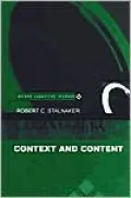 Context and Content: Essays on Intentionality in Speech and Thought