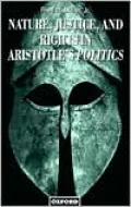 Nature, Justice, and Rights in Aristotle's Politics